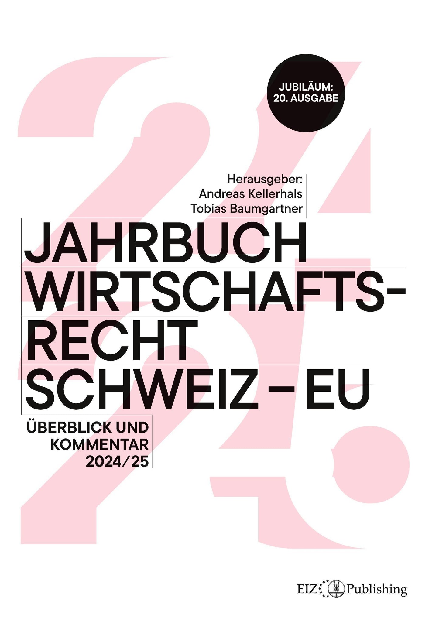 Jahrbuch Wirtschaftsrecht Schweiz - EU