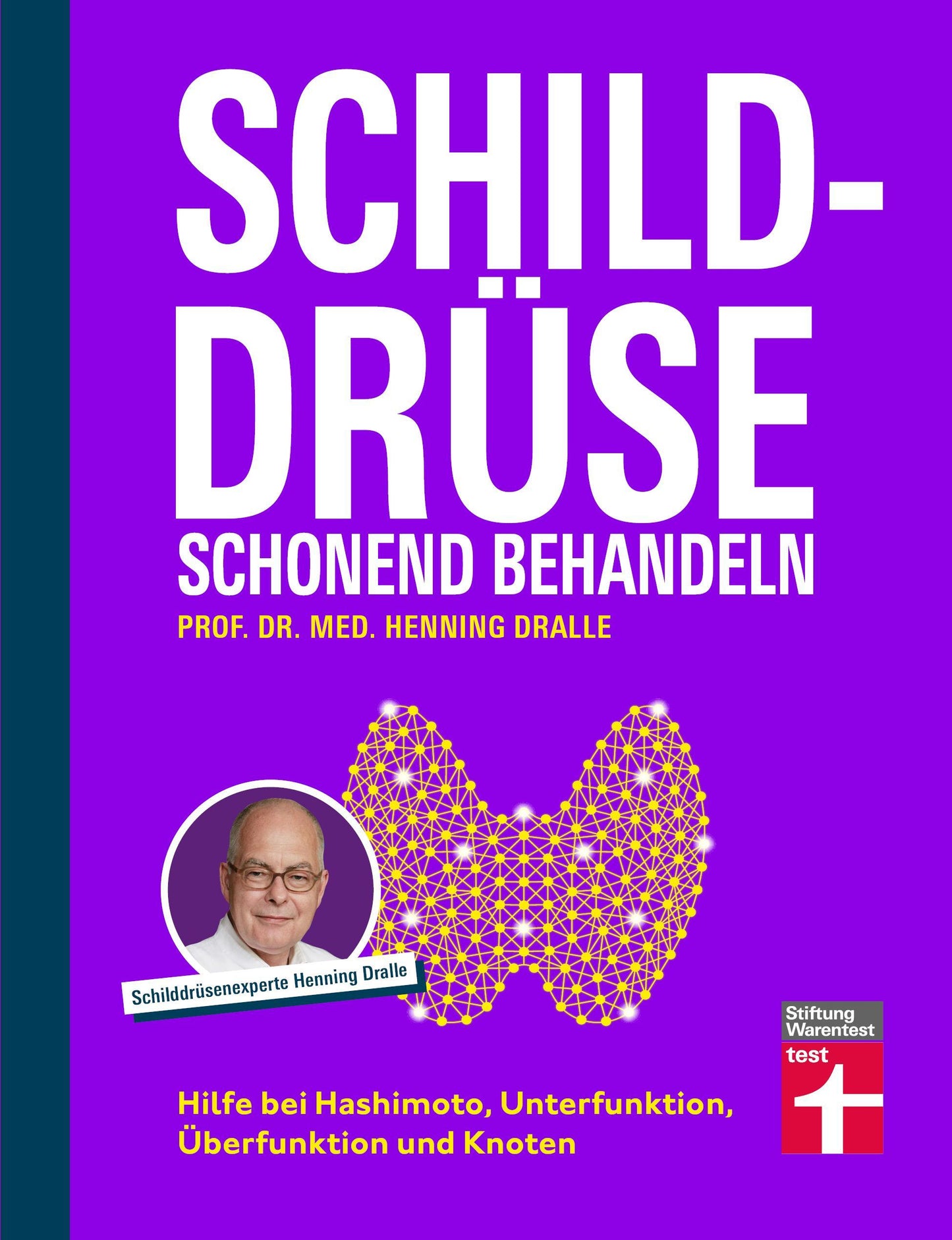 Dralle, Henning/Schilddrüse schonend behandeln