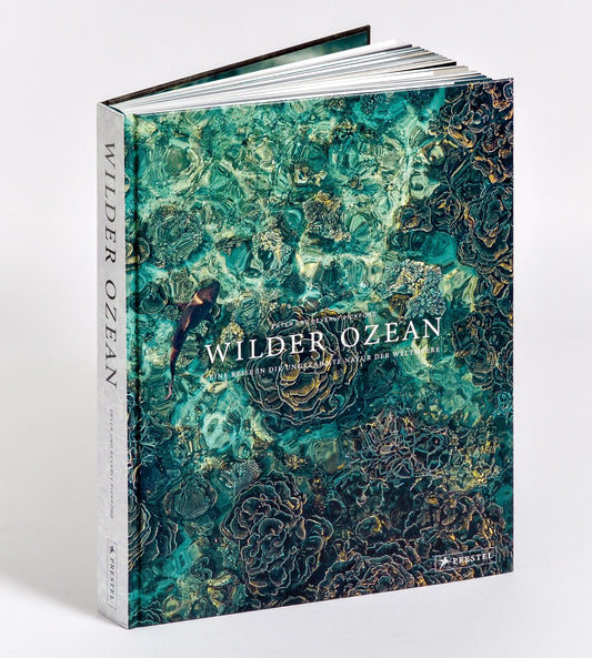 Wilder Ozean: Eine Reise in die ungezähmte Natur der Weltmeere. Opulenter Coffee-Table-Band mit über 200 faszinierenden Fotografien