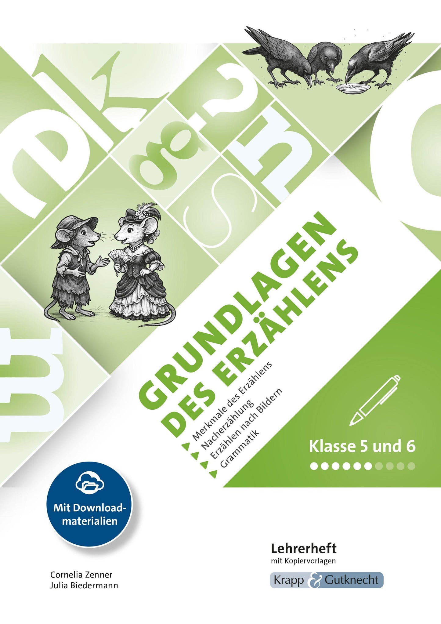 Grundlagen des Erzählens - Klasse 5/6 - Lehrerheft