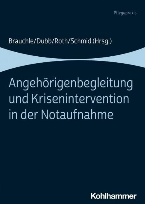 Buchcover: Angehörigenbegleitung und Krisenintervention in der Notaufnahme