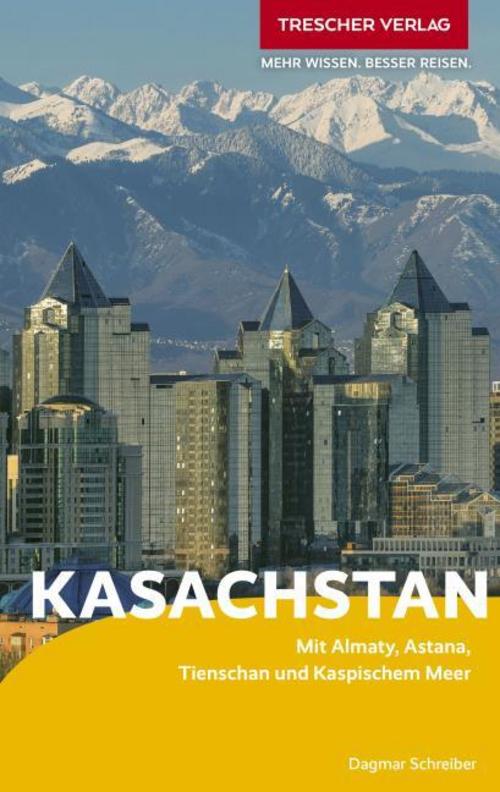 TRESCHER Reiseführer Kasachstan