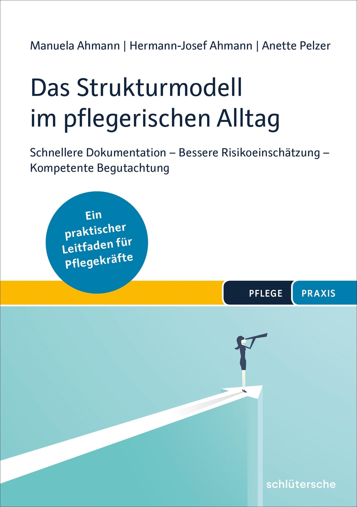 Buchcover: Das Strukturmodell im pflegerischen Alltag