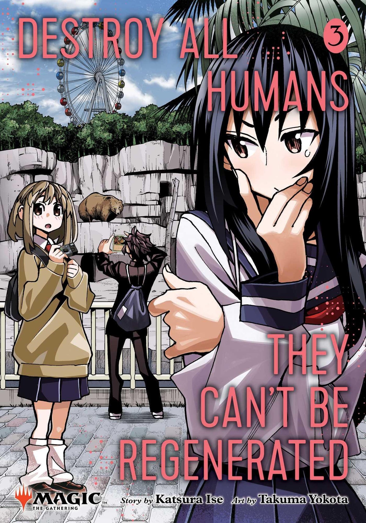 Buchcover: Destroy All Humans. They Can't Be Regenerated. A Magic: The Gathering Manga, Vol. 3