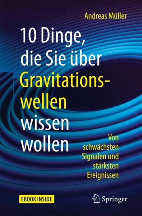 Buchcover: 10 Dinge, die Sie über Gravitationswellen wissen wollen