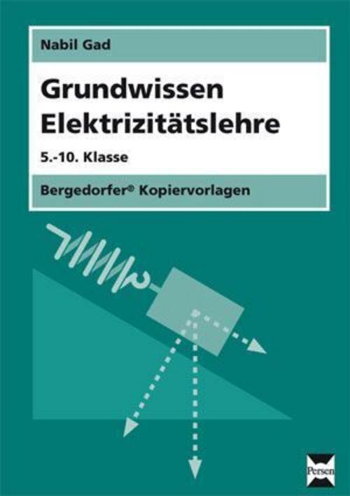 Grundwissen Elektrizitätslehre