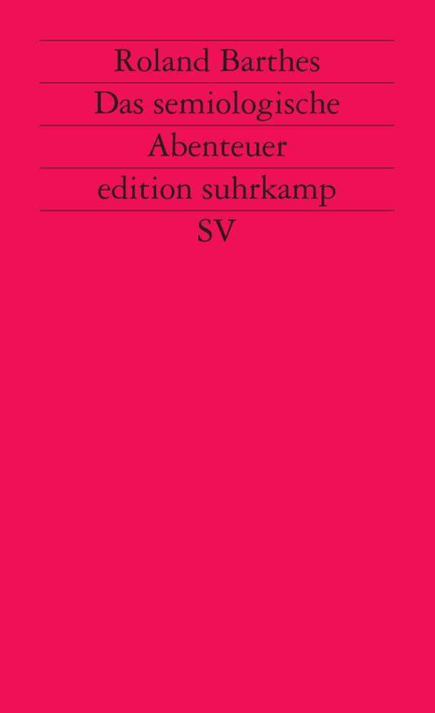 Buchcover: Das semiologische Abenteuer