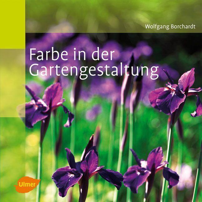 Buchcover: Farbe in der Gartengestaltung