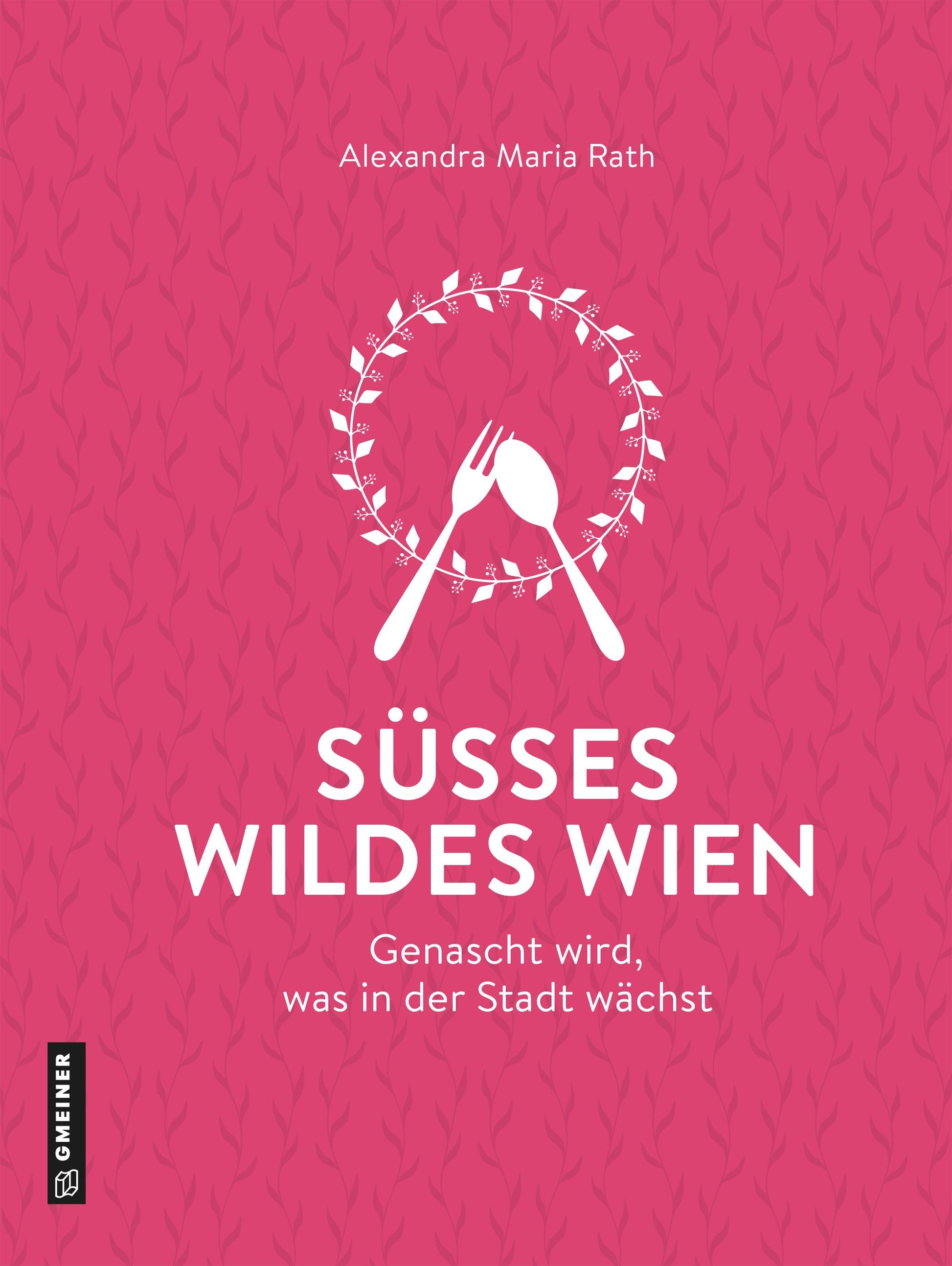 Buchcover: Süßes wildes Wien
