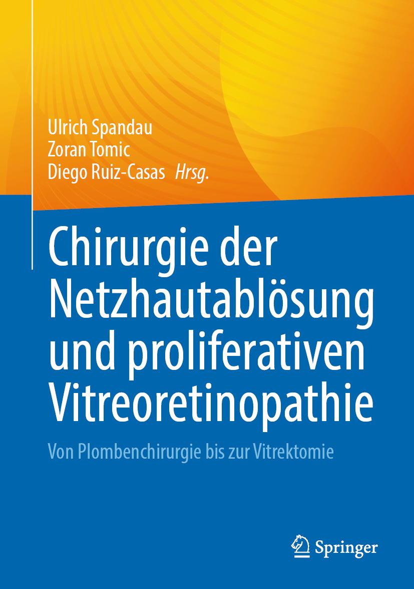Buchcover: Chirurgie der Netzhautablösung und proliferativen Vitreoretinopathie