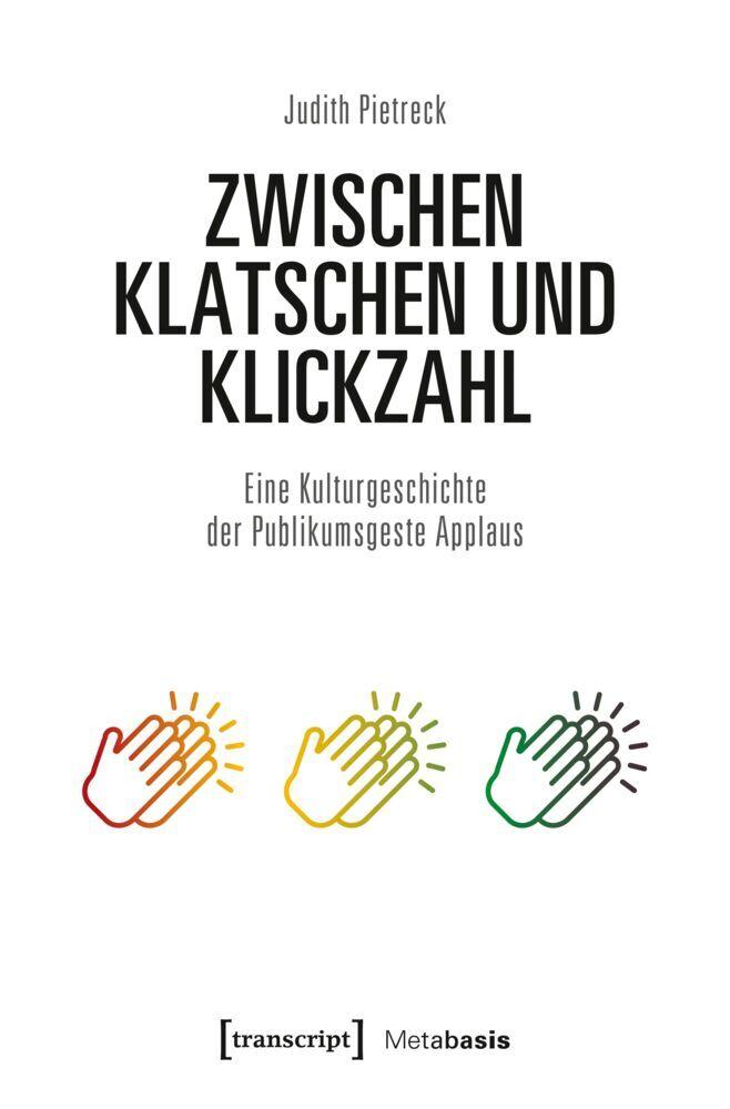 Buchcover: Zwischen Klatschen und Klickzahl