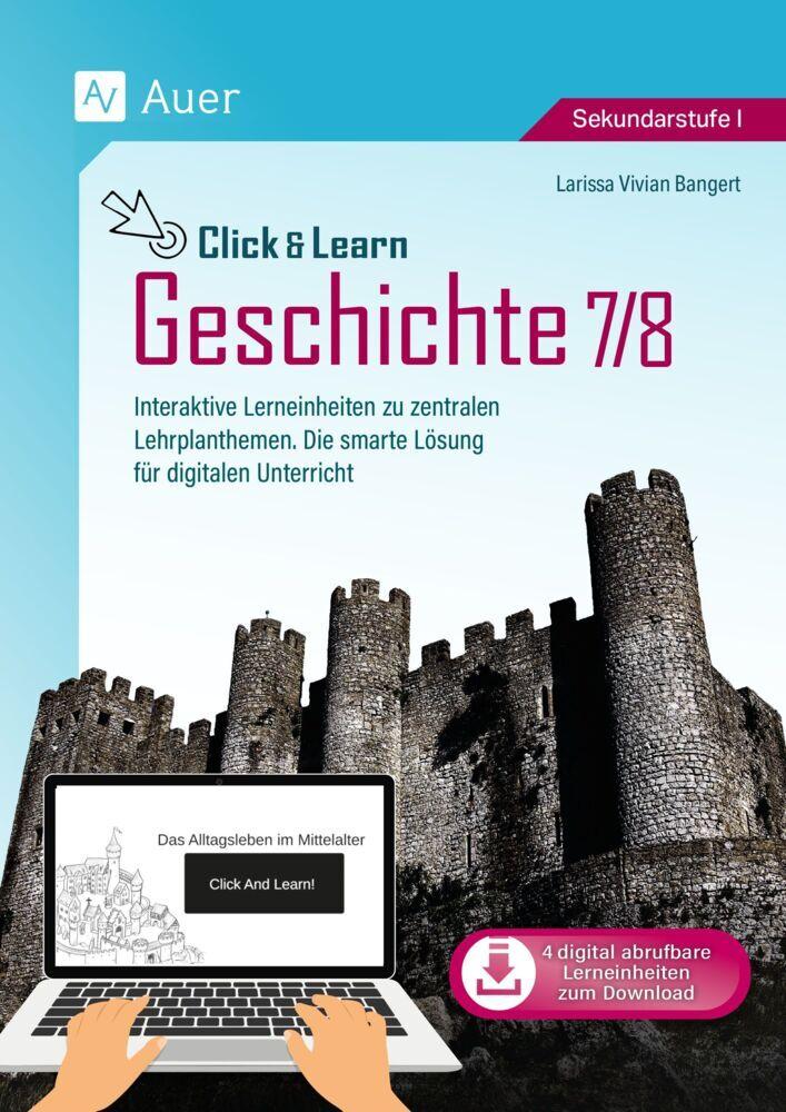 Click & Learn - Geschichte 7 & 8