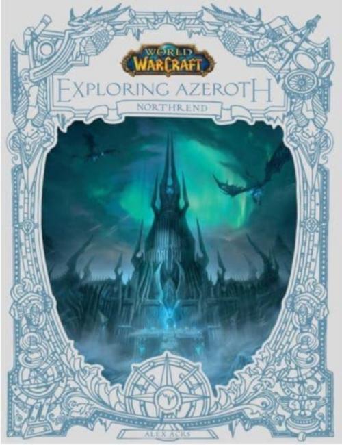 Buchcover: World of Warcraft: Exploring Azeroth - Northrend