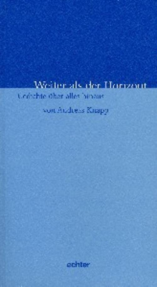 Weiter als der Horizont