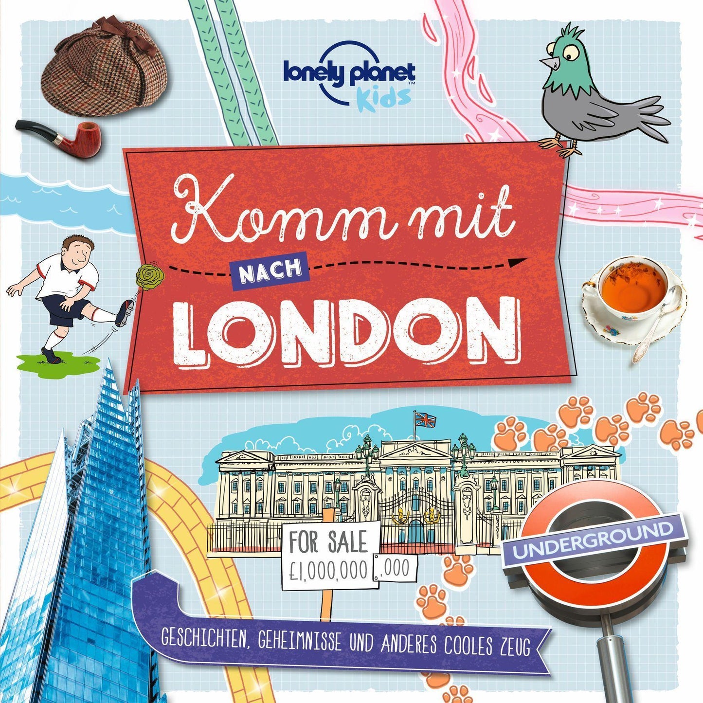 Lonely Planet Verlag/LONELY PLANET Kinderreiseführer Komm mit nach London