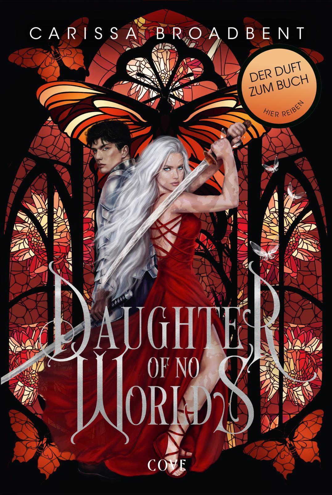 Daughter of No Worlds (War of Lost Hearts 1): Düstere Romantasy in epischem High-Fantasy-Setting – Luxusausgabe mit Wendeumschlag und Lesebändchen