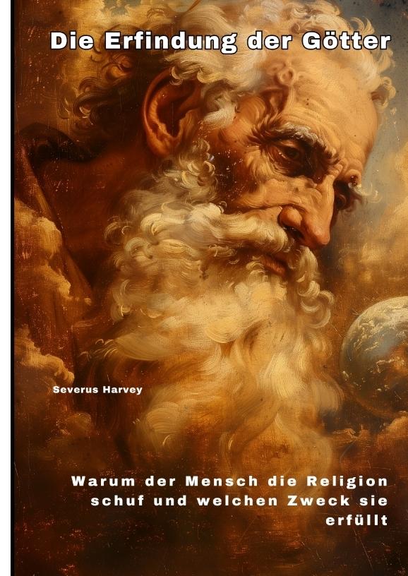 Die Erfindung der Götter