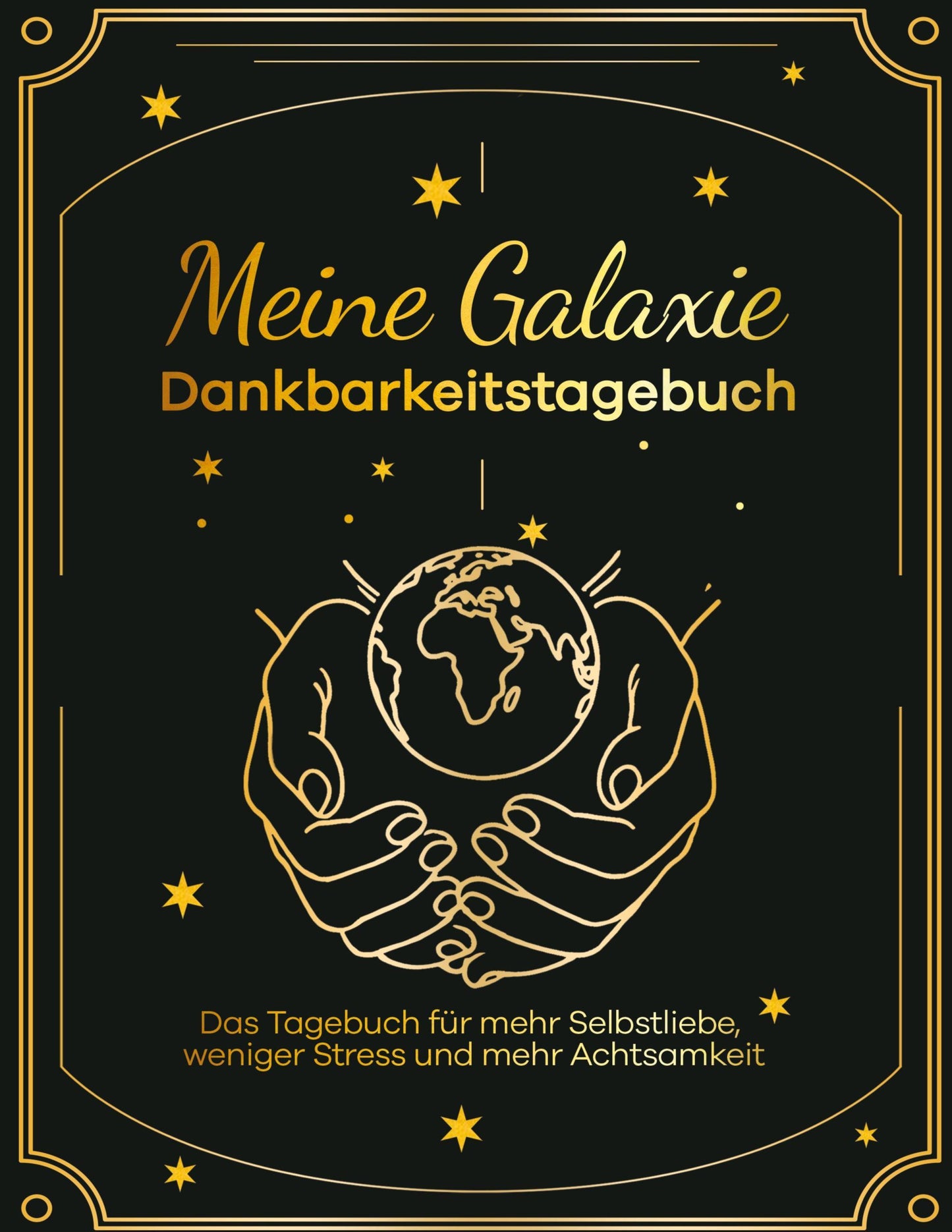 Meine Galaxie - Dankbarkeitstagebuch / Journal