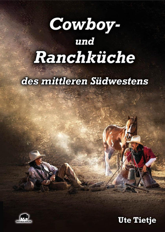 Buchcover: Cowboy- und Ranchküche des mittleren Südwestens