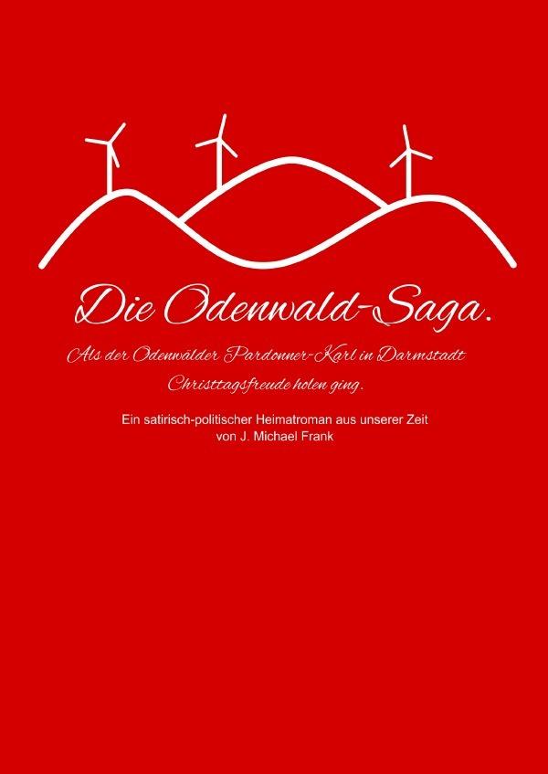 Die Odenwald-Saga
