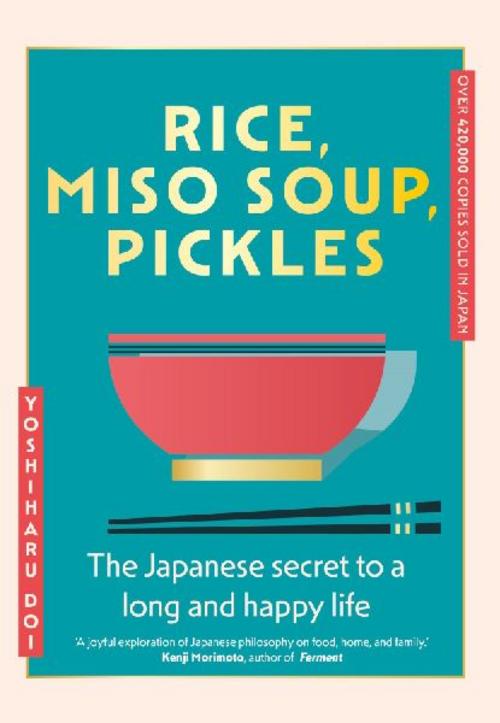 Buchcover: Rice, Miso Soup, Pickles