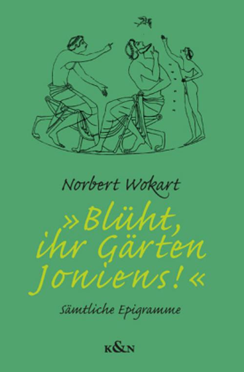 »Blüht, ihr Gärten Ioniens!«