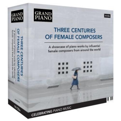 Three Centuries of Female Composers,10 Audio-CD