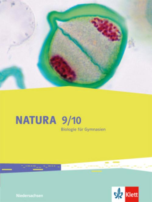 Natura  - Biologie für Gymnasien. Schülerbuch 9./10. Schuljahr. Ausgabe für Niedersachsen