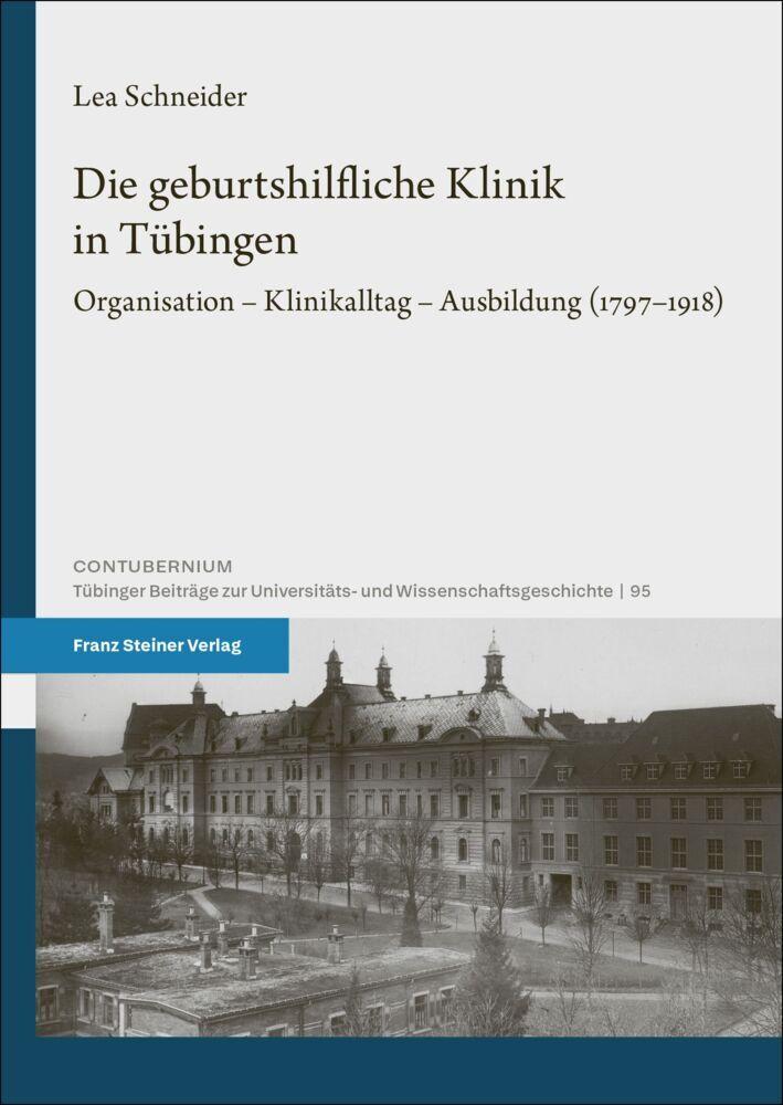 Die geburtshilfliche Klinik in Tübingen