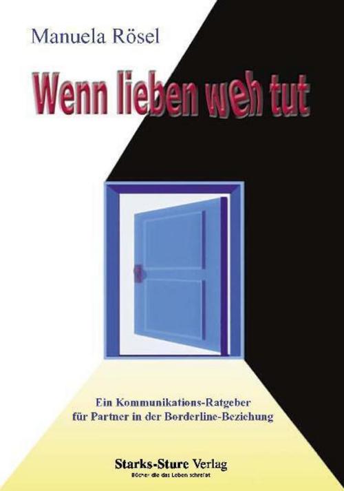 \"Wenn lieben weh tut\"