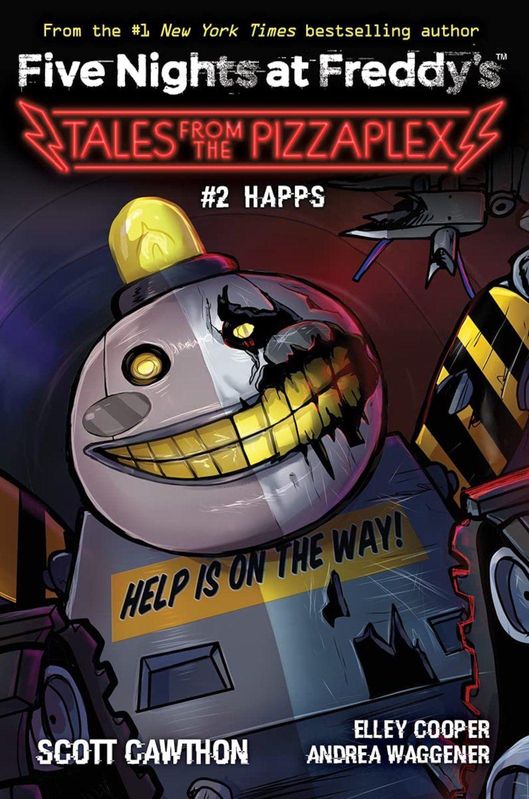 Five Nights at Freddy's: Tales from the Pizzaplex 02: Happs