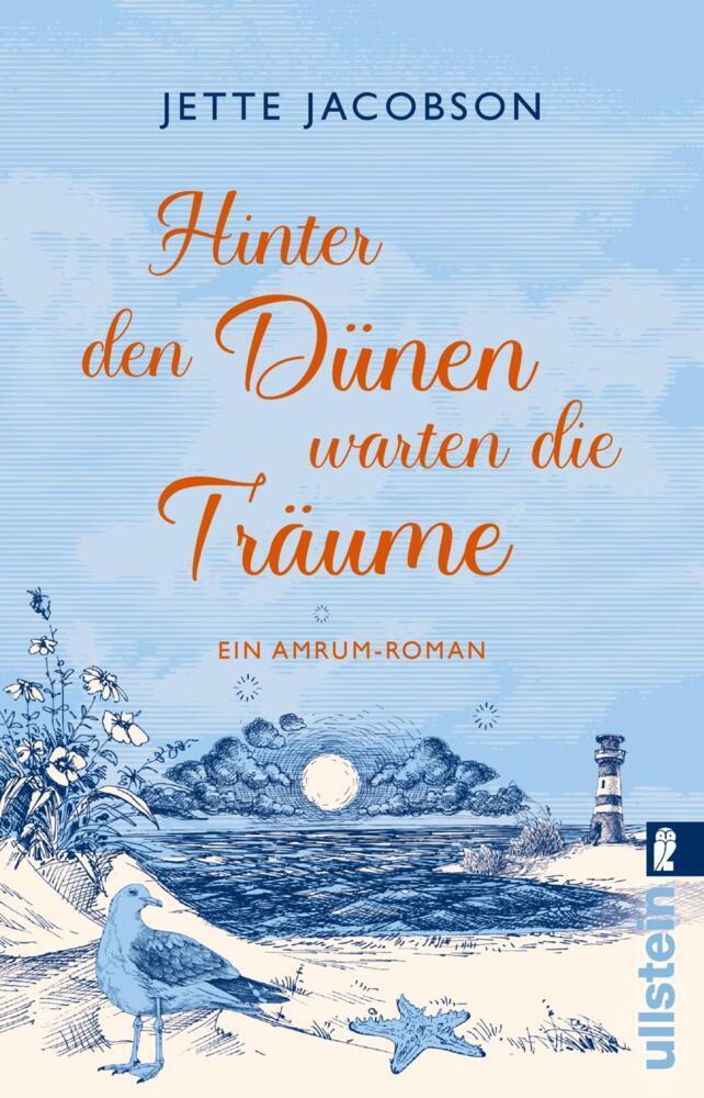 Jacobson, Jette/Hinter den Dünen warten die Träume