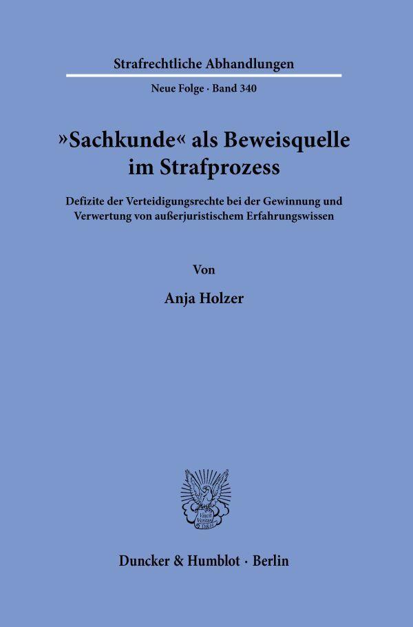 \"Sachkunde\" als Beweisquelle im Strafprozess