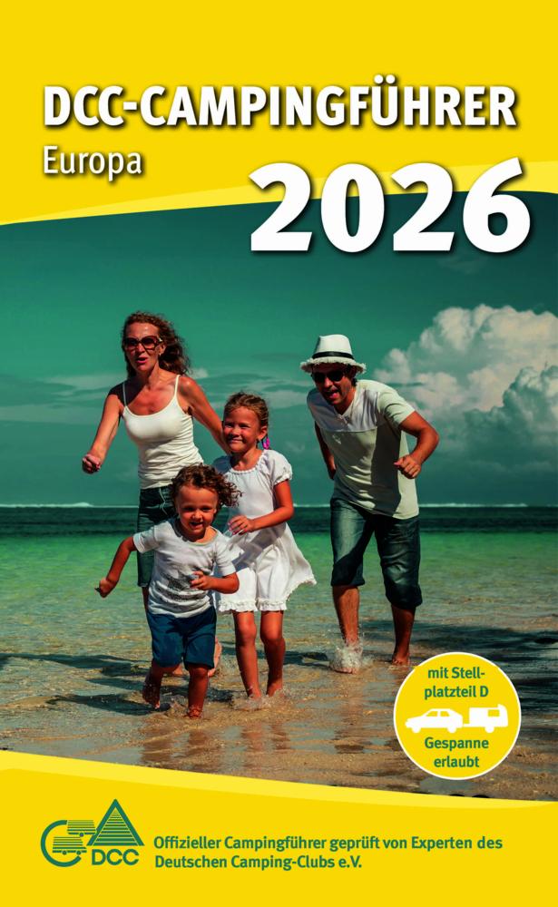 Deutschere Camping-Club e. V./DCC-Campingführer Europa 2026