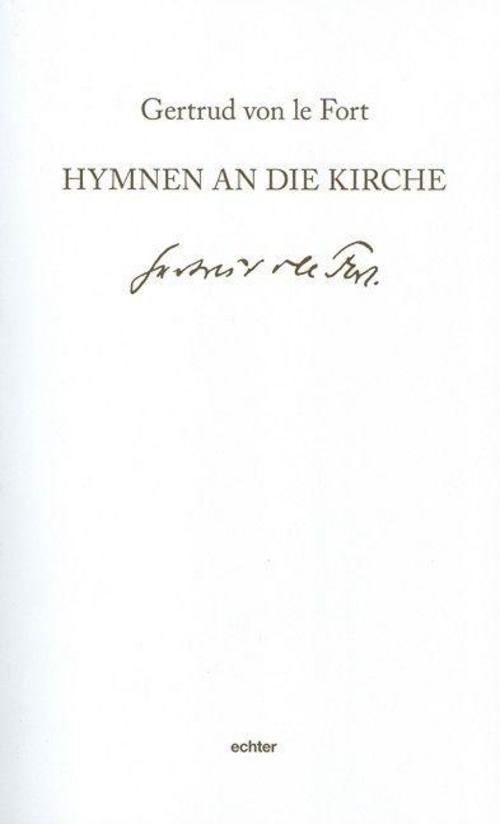 Hymnen an die Kirche