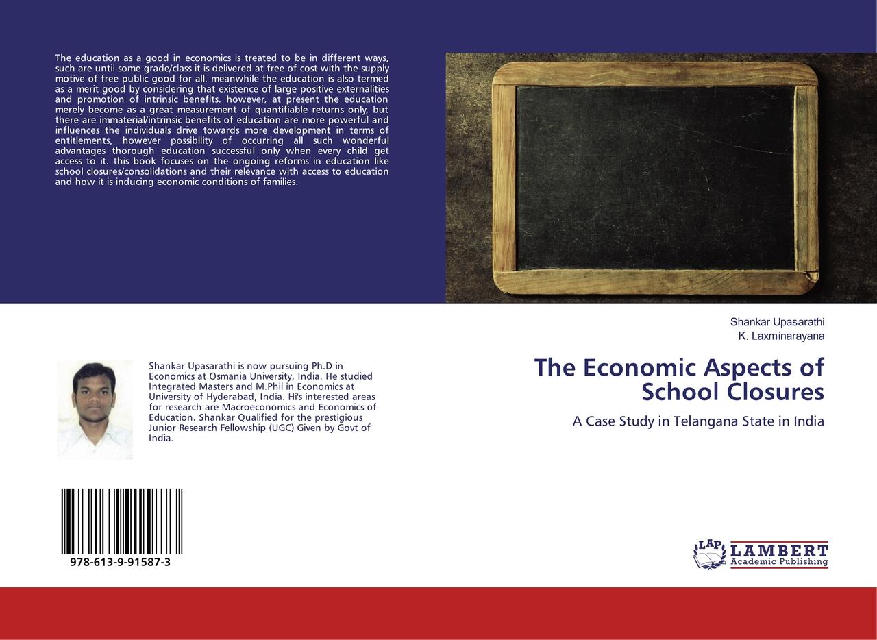 The Economic Aspects of School Closures