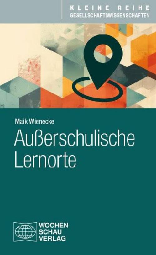 Außerschulische Lernorte