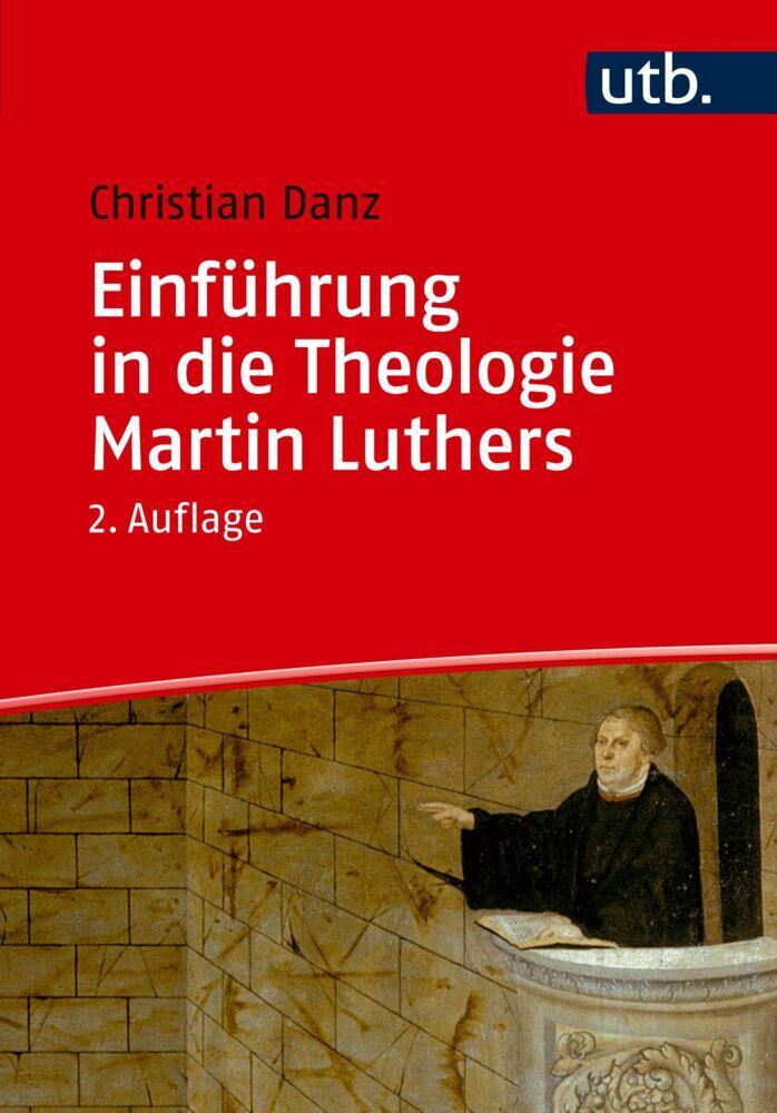 Buchcover: Einführung in die Theologie Martin Luthers