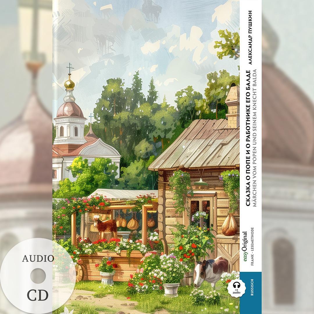 Skazka o pope i o rabotnyke yego Balde / Das Märchen vom Popen und seinem Knecht Balda (Buch + Audio-CD) - Frank-Lesemethode - Kommentierte zweisprachige Ausgabe Russisch-Deutsch, m. 1 Audio-CD, m. 1 Audio, m. 1 Audio