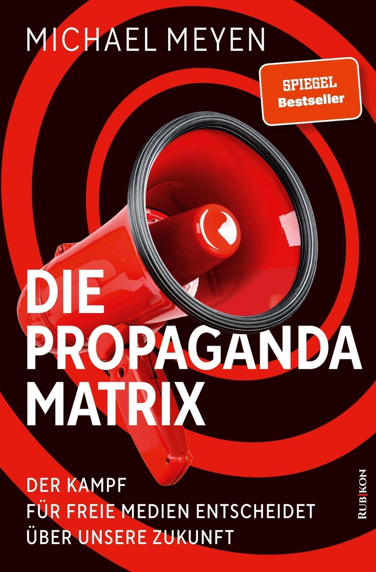 Buchcover: Die Propaganda-Matrix
