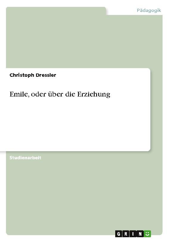 Emile, oder über die Erziehung