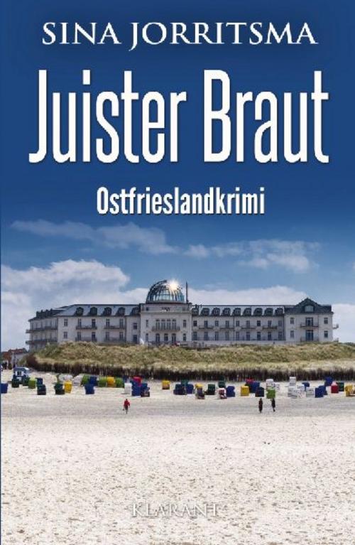 Juister Braut. Ostfrieslandkrimi - Nordseekrimi