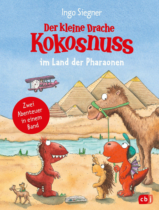 Siegner, Ingo/Der kleine Drache Kokosnuss im Land der Pharaonen