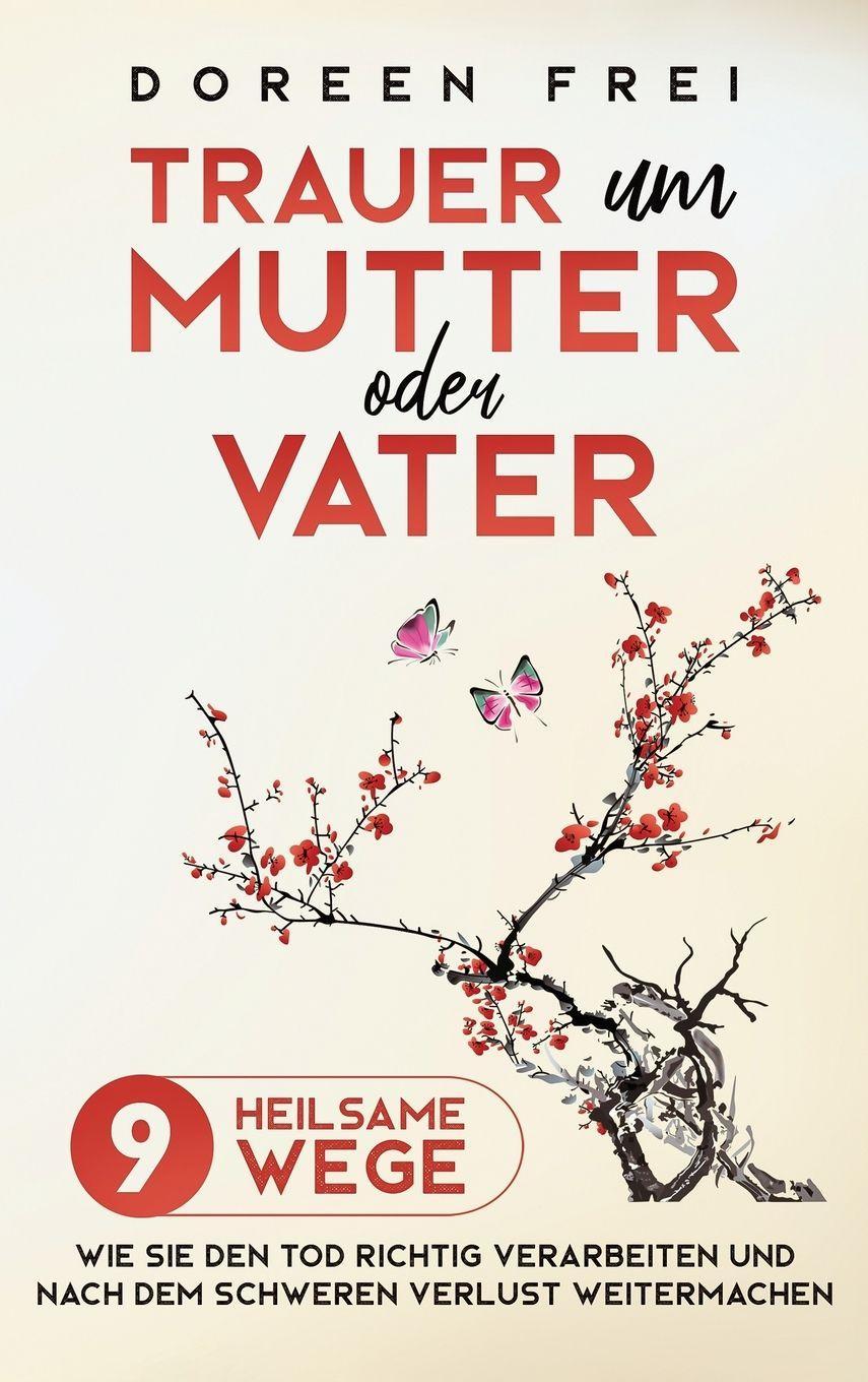 Buchcover: Trauer um Mutter oder Vater