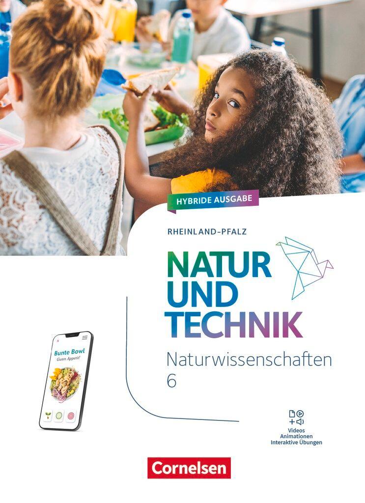 Natur und Technik - Naturwissenschaften: 6. Schuljahr - Rheinland-Pfalz  - Schulbuch