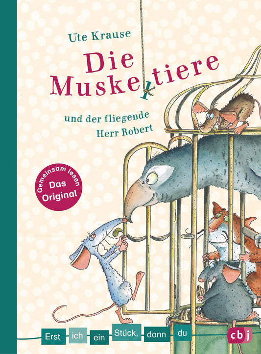 Krause, Ute/Erst ich ein Stück, dann du - Die Muskeltiere und der fliegende Herr Robert