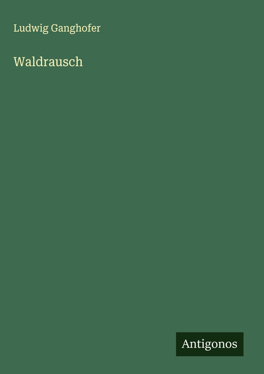 Waldrausch