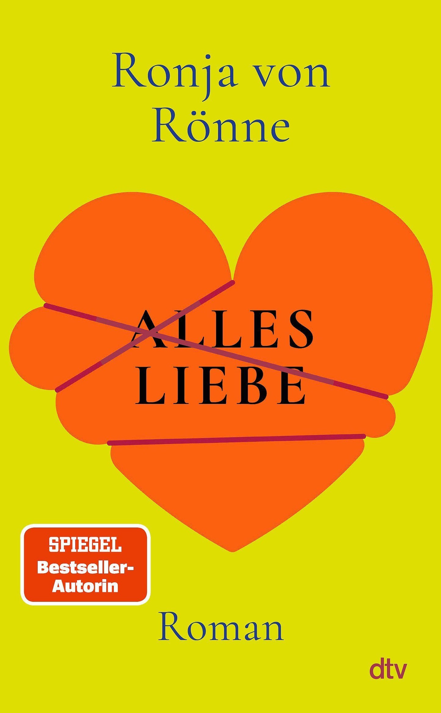 Rönne, Ronja von/Alles Liebe
