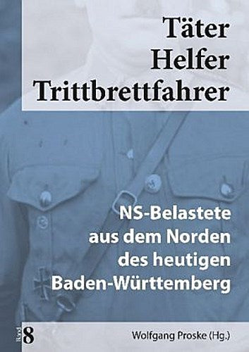 Täter Helfer Trittbrettfahrer, Bd. 8