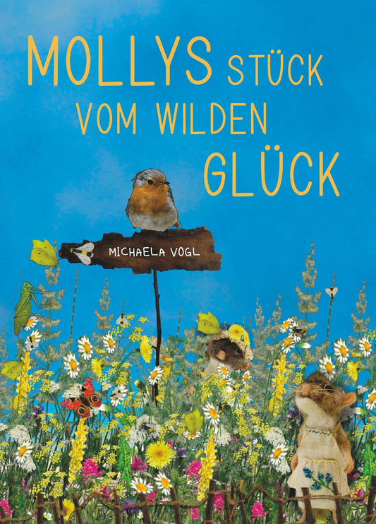 Mollys Stück vom wilden Glück